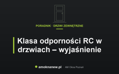 Świat okien blog 6 Klasa odporności RC w drzwiach – wyjaśnienie