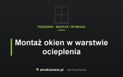 Montaż okien w warstwie ocieplenia
